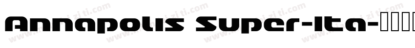 Annapolis Super-Ita字体转换